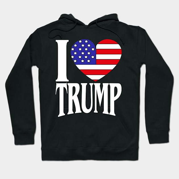 I Love Trump USA Election 2020 Alcohol Drink Fun Gift Hoodie by biNutz